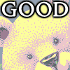 GOOD