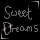 Sweet Dreams